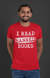 Men's I Read Banned Books Nerd Shirt Geek TShirt Reader Reading Liberal Books Author Bookworm Bibliomaniac Librarian Gift Idea Unisex Mans