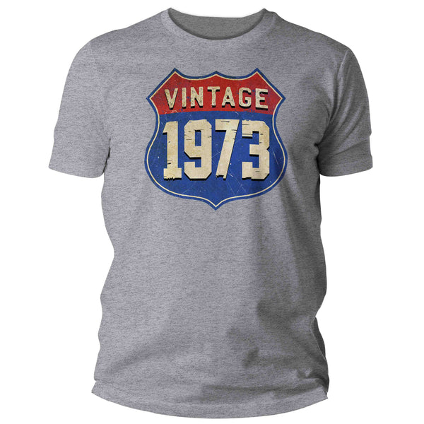 Men's Funny 50th Birthday T-Shirt Vintage 1973 Shirt Road Sign Route 66 Gift Idea Vintage Tee 50 Years Man Unisex-Shirts By Sarah