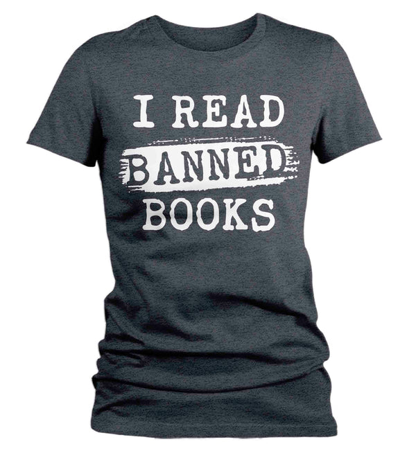 Women's Funny Book Nerd Shirt Geek TShirt Reader Reading Banned Books Author Bookworm Bibliomaniac Humorous Gift Idea Ladies Woman-Shirts By Sarah