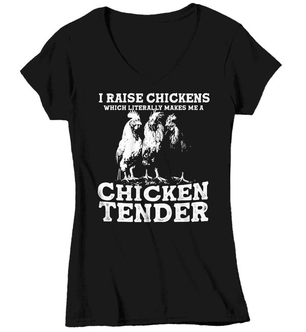Women's V-Neck Funny Chicken Shirt Farm T Shirt Raise Chickens Literally Tender Farming Humor Hen Homesteader Tee Ladies Gift For Her-Shirts By Sarah