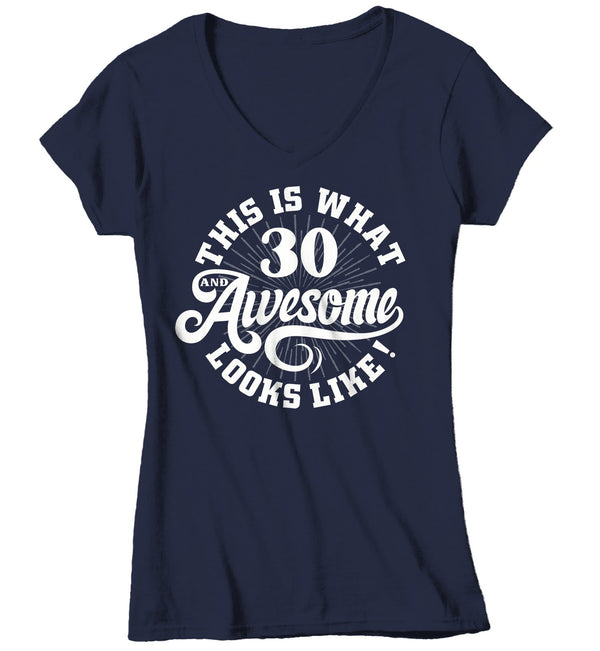 Women's Funny 30th Birthday T Shirt 30 And Awesome Shirts Thirtieth Birthday Shirts Shirt For 30th Birthday-Shirts By Sarah