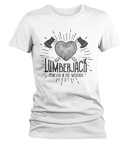 Shirts By Sarah Women's Lumberjack T-Shirt Forever in Woods Logger Logging Tee Shirt-Shirts By Sarah