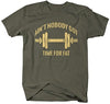 Shirts By Sarah Men's Funny Workout T-Shirt Nobody Got Time For Fat Gym Apparel