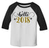 Shirts By Sarah Toddler Hello 2018 New Year's Shirt 3/4 Sleeve Raglan T-Shirt-Shirts By Sarah
