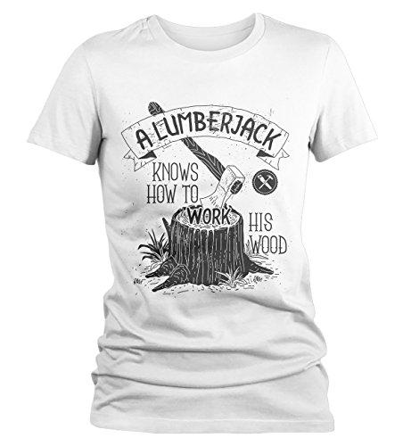Women's Funny Lumberjack T-Shirt Work His Wood Logging Tee Shirt-Shirts By Sarah