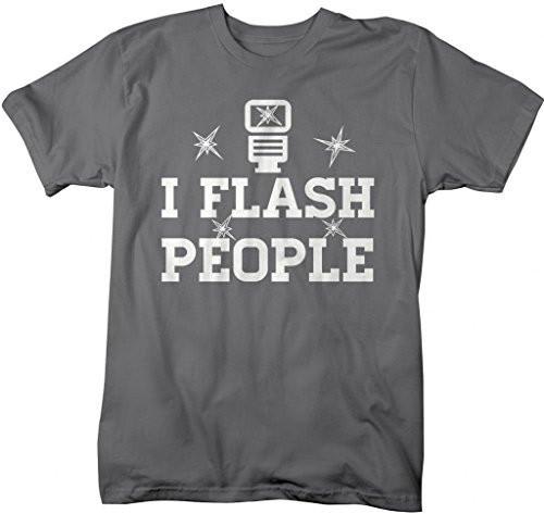 Shirts By Sarah Men's Funny Photographer T-Shirt I Flash People Shirts Photog-Shirts By Sarah