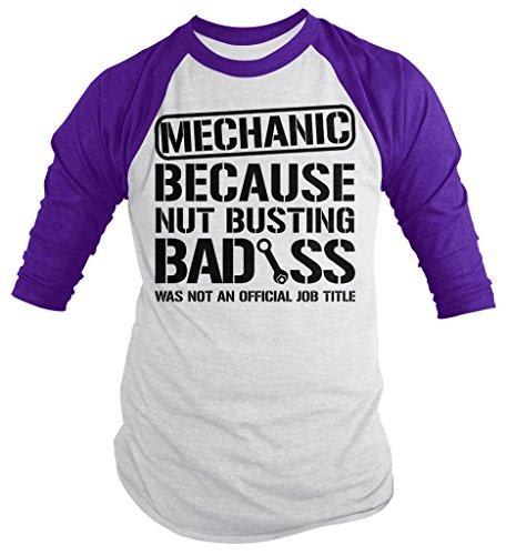 Shirts By Sarah Men's Unisex Funny Mechanic Shirt Bad*ss Nut Busting 3/4 Sleeve Raglan-Shirts By Sarah