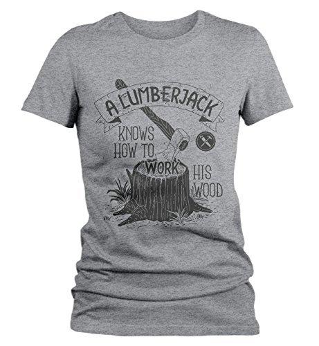 Shirts By Sarah Women's Funny Lumberjack T-Shirt Work His Wood Logging Tee Shirt-Shirts By Sarah