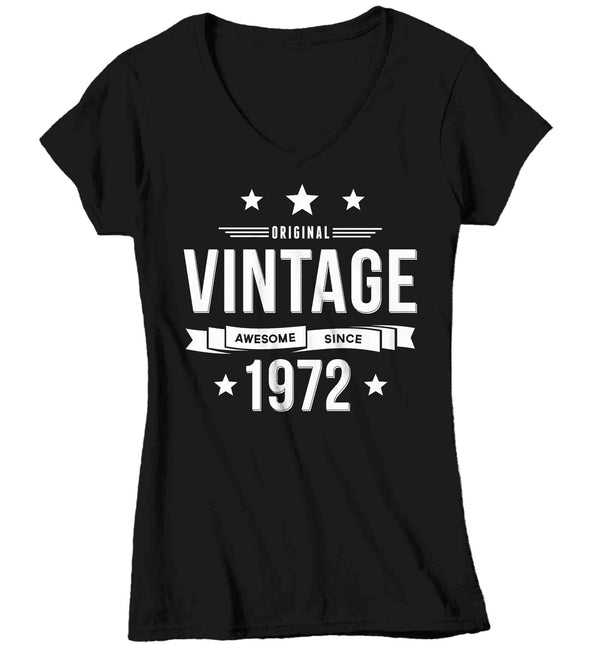 Women's V-Neck 50th Birthday Shirt Original Vintage Shirt Awesome Since 1972 Tshirt Birthday Gift Shirt Unisex 50th Tee For Woman Fifty Gifts-Shirts By Sarah