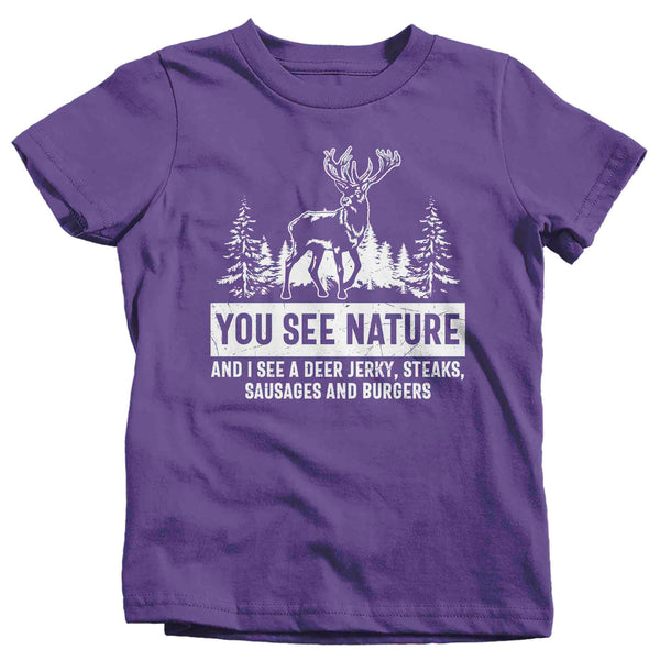 Kids Funny Hunting Shirt You See Nature TShirt Funny Deer Jerky Hunter Gift Deer Hunt Tee Buck TShirt Antlers Unisex Graphic Tee-Shirts By Sarah