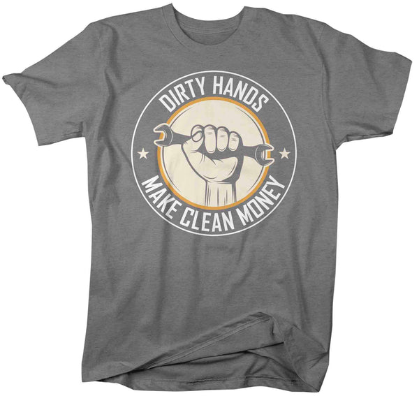 Men's Mechanic T Shirt Dirty Hands Make Clean Money Shirt Garage Wrench Gift Humorous Hilarious Gift Joke Tee Unisex Man-Shirts By Sarah