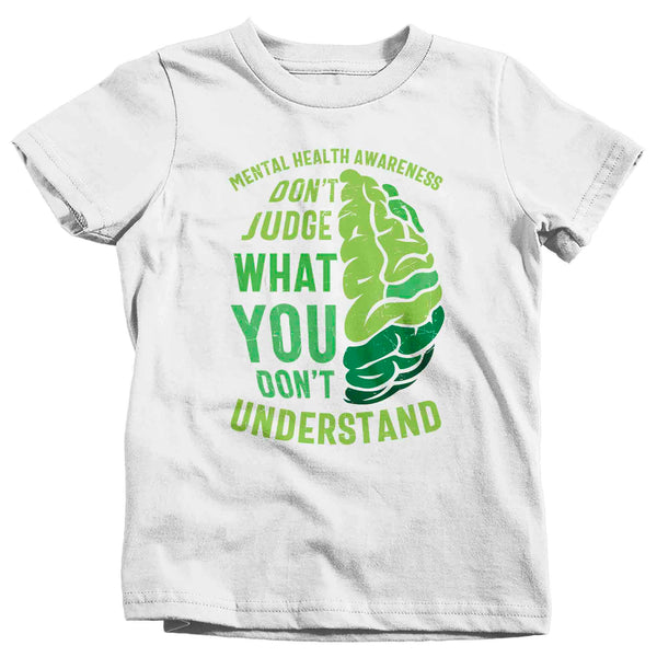 Kids Mental Health T Shirt Green Awareness Shirt Don't Judge Tee Don't Understand TShirt Brain Gift Boy's Girl's Anxiety Depression-Shirts By Sarah
