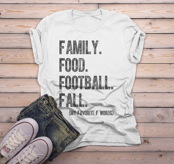 Men's Family T Shirt Fall Tee Funny Family Food Football Favorite F Words Shirts-Shirts By Sarah