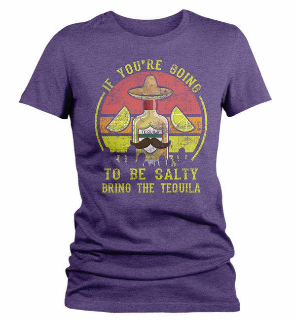 Women's Funny Cinco De Mayo T Shirt Tequila Shirt If Salty Bring Tequila Shirt Funny Drinking Shirt-Shirts By Sarah