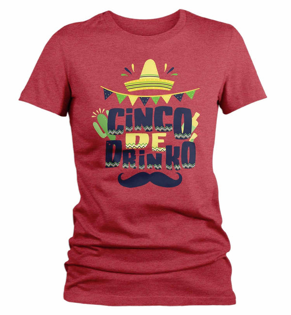Women's Funny Cinco De Drinko T Shirt Cinco De Mayo Shirt Hipster Shirt Funny Mustache Drinking Shirt-Shirts By Sarah