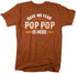 products/have-no-fear-pop-pop-is-here-shirt-au.jpg