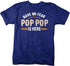 products/have-no-fear-pop-pop-is-here-shirt-nvz.jpg