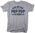 products/have-no-fear-pop-pop-is-here-shirt-sg.jpg