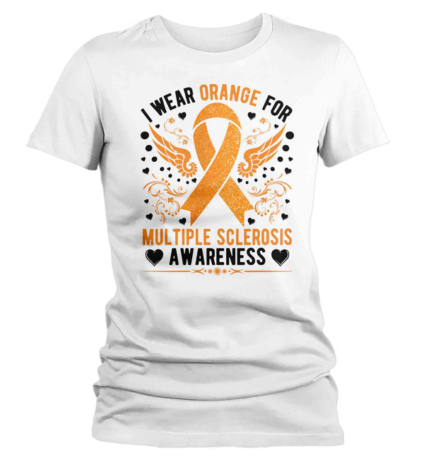 Women's Multiple Sclerosis T Shirt I Wear Orange TShirt For MS Awareness T-Shirts Wings Ribbon Gift Tee Shirt Ladies Woman Fitted Tee-Shirts By Sarah