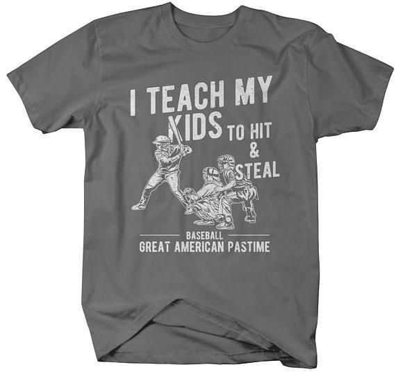 Men's Funny Baseball T-Shirt Teach Kids Hit And Steal Hilarious Gift Idea Parent Shirt-Shirts By Sarah