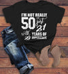 Women's Funny 50th Birthday T-Shirt Not 50, 21 With 29 Years Experience Shirt