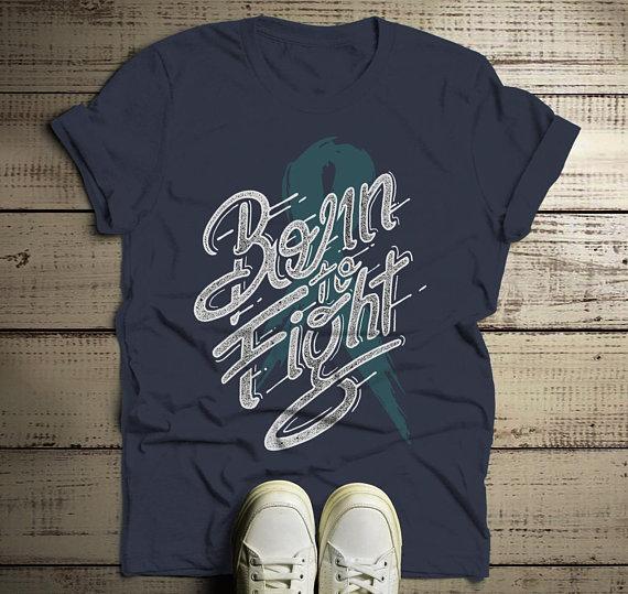 Men's Born To Fight T Shirt Teal Ribbon Shirt Awareness Grunge Tee-Shirts By Sarah