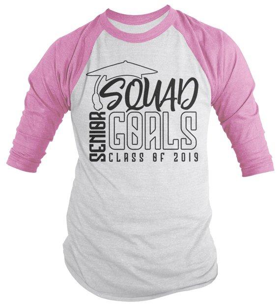 Men's Senior 2019 Raglan Squad Goals Shirt Graduate Gift Idea Class Of 2019 Graduation Shirts 3/4 Sleeve-Shirts By Sarah