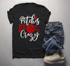 Men's Funny Baseball T Shirt Pitches Be Crazy Shirt Pitcher Shirts Play On Words Tee