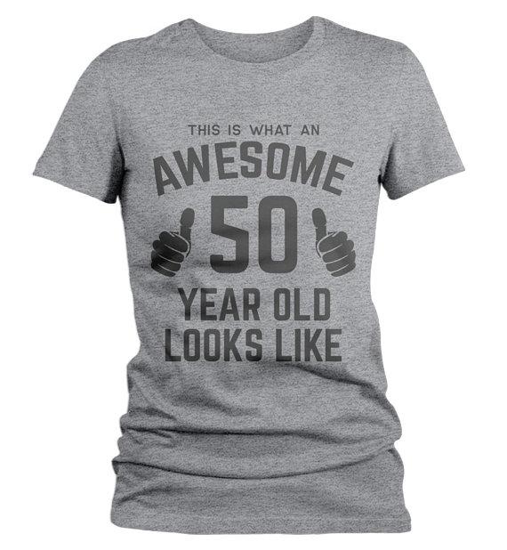 Women's Funny 50th Birthday T Shirt This Is What Awesome Fifty Year Old Looks Like TShirt-Shirts By Sarah