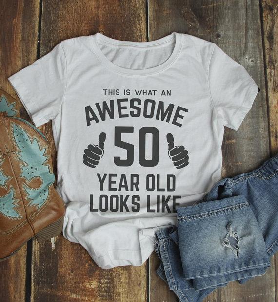 Women's Funny 50th Birthday T Shirt This Is What Awesome Fifty Year Old Looks Like TShirt-Shirts By Sarah
