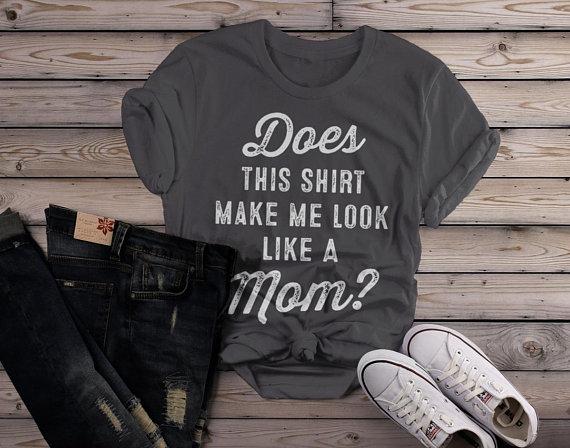 Women's Cute Baby Reveal Idea T-Shirt Does Shirt Make Me Look Like Mom Expecting Tee-Shirts By Sarah