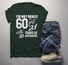 Men's Funny 60th Birthday T-Shirt Not 60, 21 With 39 Years Experience Shirt