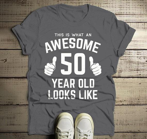 Men's Funny 50th Birthday T Shirt This Is What Awesome Fifty Year Old Looks Like TShirt-Shirts By Sarah