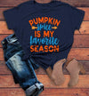 Women's Pumpkin Spice T Shirt Favorite Season Tee Fall Shirts Festive Tshirts Saying Tshirt