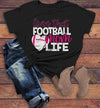 Women's Football Mom T Shirt Livin That Football Mom Life Tee Game Day Shirts