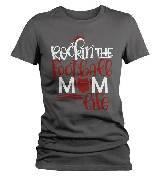 Women's Football Mom T Shirt Rockin The Football Mom Life Tee Game Day Shirts-Shirts By Sarah