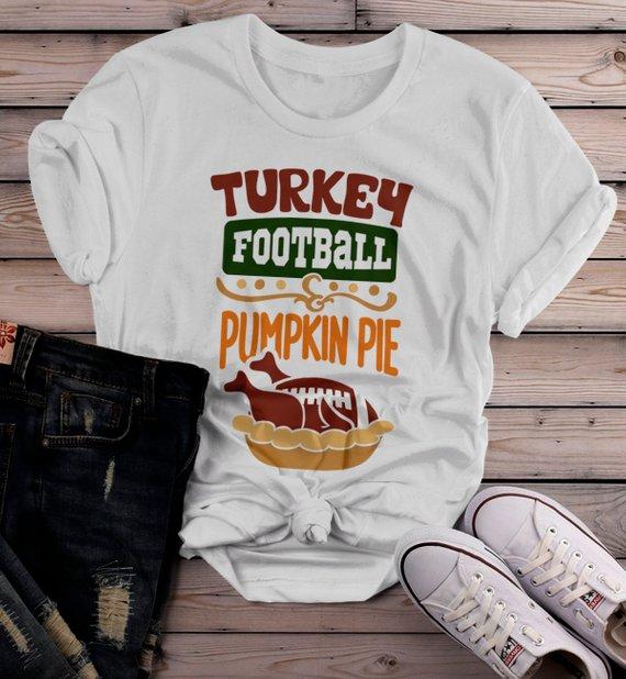 Women's Funny Thanksgiving T Shirt Turkey Football Pumpkin Pie Hipster Shirts-Shirts By Sarah