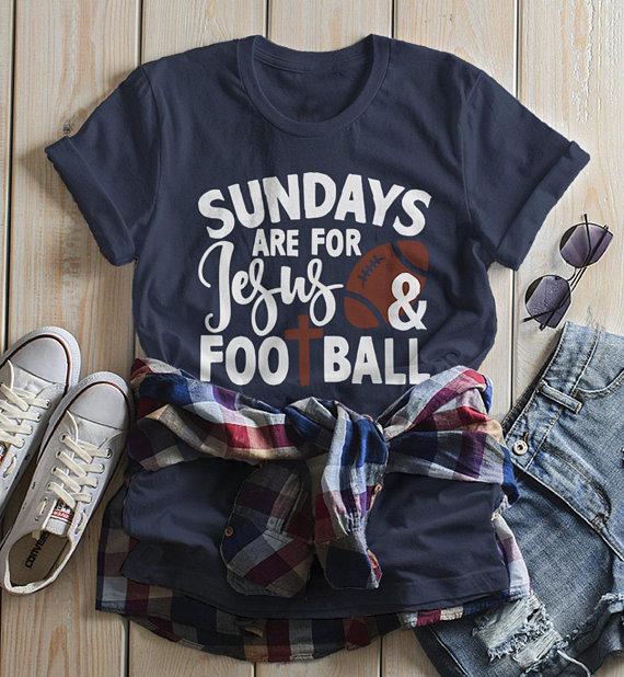 Women's Football T Shirt Sundays Are For Tshirt Football Jesus Shirts Vintage Graphic Tee-Shirts By Sarah
