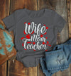 Women's Teacher T Shirt Wife Mom Teacher Shirts For Teachers Gift Idea