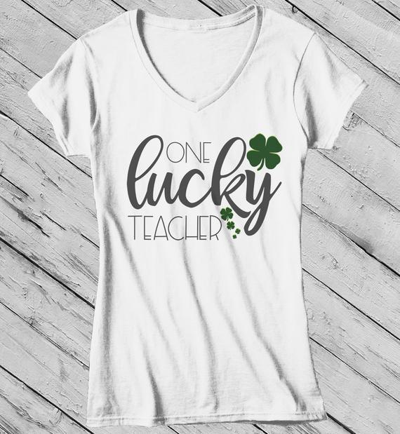 Women's One Lucky Teacher T Shirt St Patrick's Day Tee Lucky Clover Shirts 4 Leaf Clovers St. Pats-Shirts By Sarah