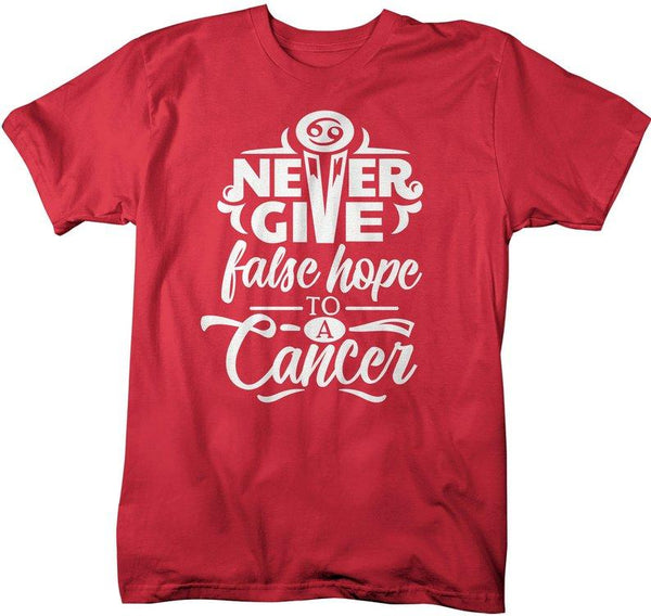 Men's Cancer T-Shirt Never Give False Hope Shirt Horoscope Shirt Astrology Shirts Cancer Shirt Astrological-Shirts By Sarah