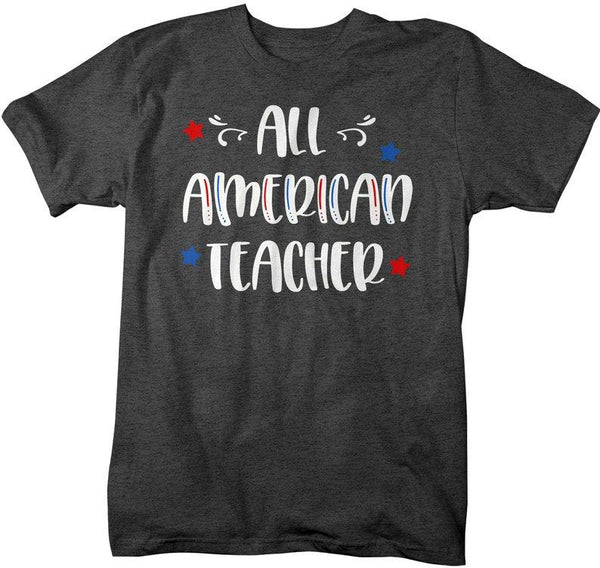 Men's All American Teacher T-Shirt Teacher Shirt Patriotic Shirts 4th July Independence Day Shirts America Shirt-Shirts By Sarah