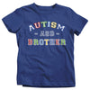 Girl's Autism Brother Shirt ASD Autism Spectrum Shirts Awareness Tee Brothers Bro Support Tee