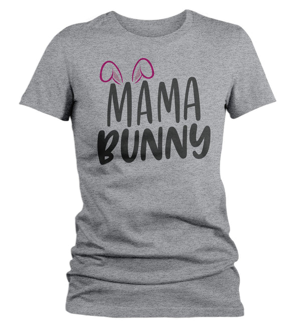Women's Easter Shirt Mama Bunny T-Shirts Cute Mom Bunny Ears Easter TShirt Easter Tee Mother Shirt-Shirts By Sarah