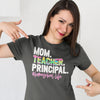 Women's Funny Home School Mom T Shirt Mom Teacher Principal HomeSchool Life Shirt Quarantine Remote Learning Tee