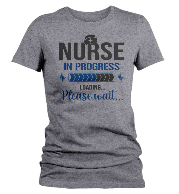 Women's Nurse Shirt Nurse In Progress T Shirt Nurses Gift Nursing School Registered Licensed Practical RN LPN TShirt Ladies Woman-Shirts By Sarah