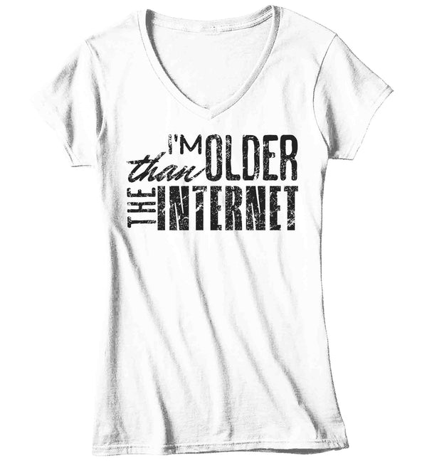 Women's V-Neck Funny Birthday T Shirt I'm Older Than Internet Shirt Fun Gift Grunge Bday Gift Soft Tee 30th 40th 50th 60th 70th Ladies-Shirts By Sarah