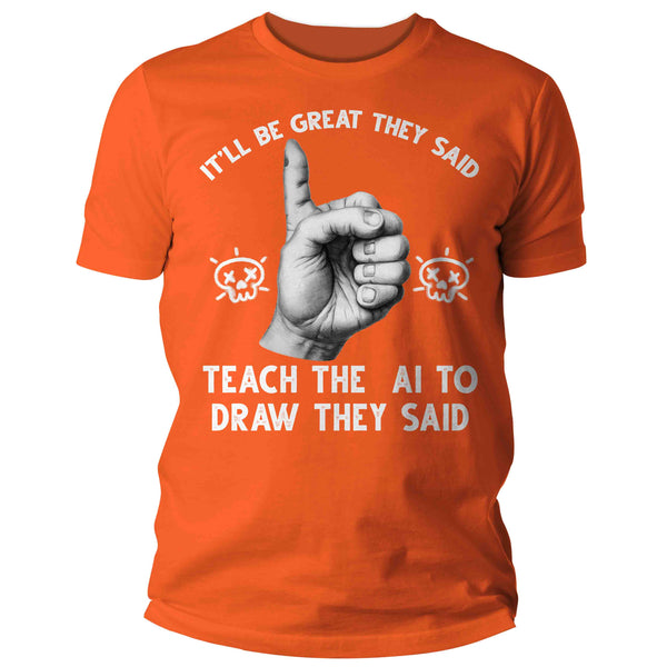 Men's Funny AI Art Shirt Hipster Draw Teach Artificial Intelligence T Shirt Humor Gift Streetwear Artist Graphic Tee Unisex Man-Shirts By Sarah