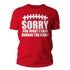 products/sorry-for-what-i-said-football-shirt-rd.jpg