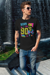 Men's Funny Birthday T Shirt Born In The 90's Shirt Fun Gift Grunge Bday Gift Soft Tee 30-ish 30th Graphic Tee Unisex Man
